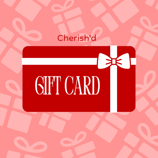 Cherish'd Gift Card
